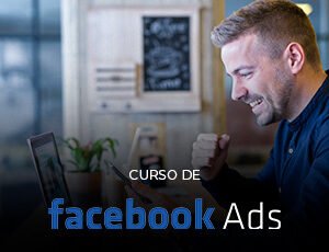 Curso Prático de Facebook Ads